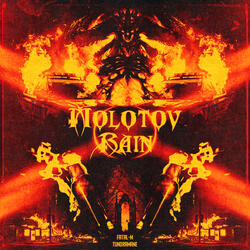 Molotov Rain