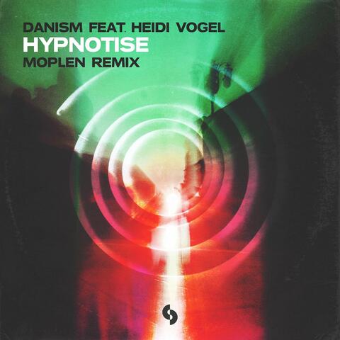 Hypnotise (Moplen Remix)