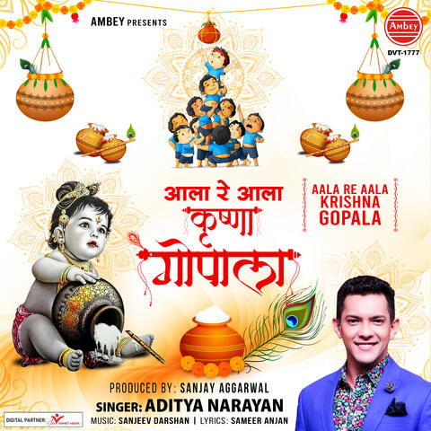 Aala Aala Re Aala Krishna Gopala