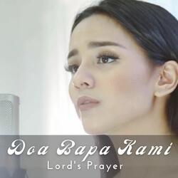The Lord's Prayer - Doa Bapa Kami