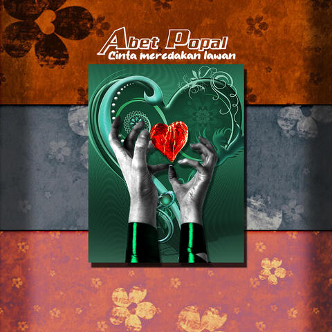 Cinta Meredakan Lawan