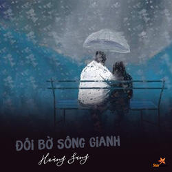 Đôi Bờ Sông Gianh