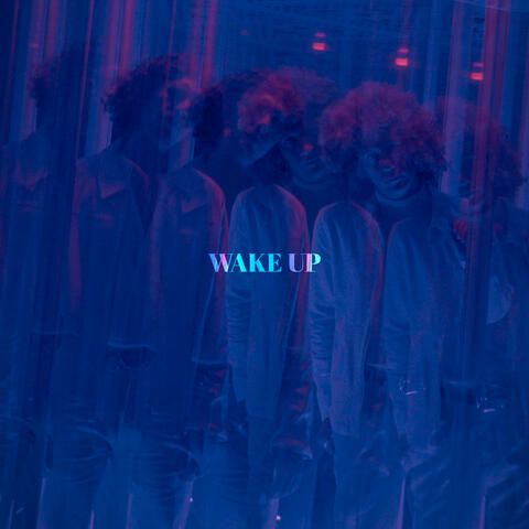 Wake Up