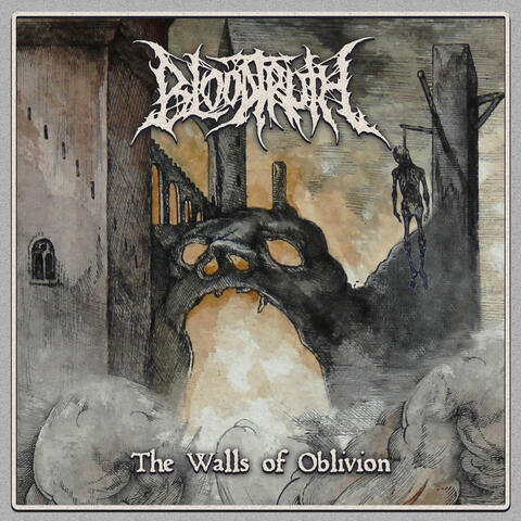 The Walls of Oblivion