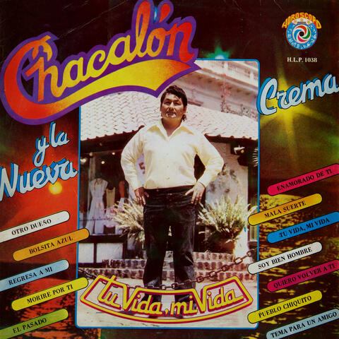 Chacalón y la Nueva Crema