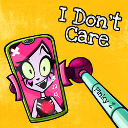 I Don't Care