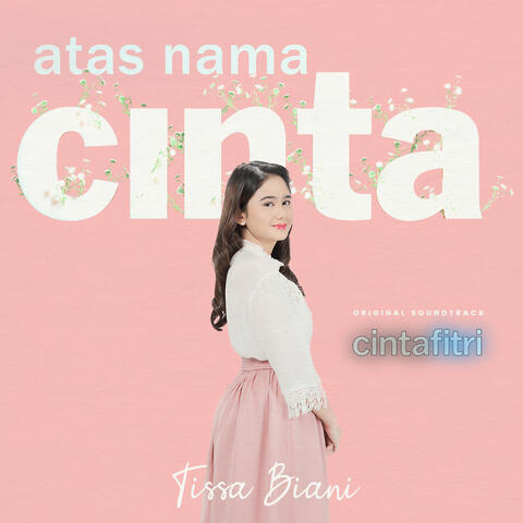 Atas Nama Cinta