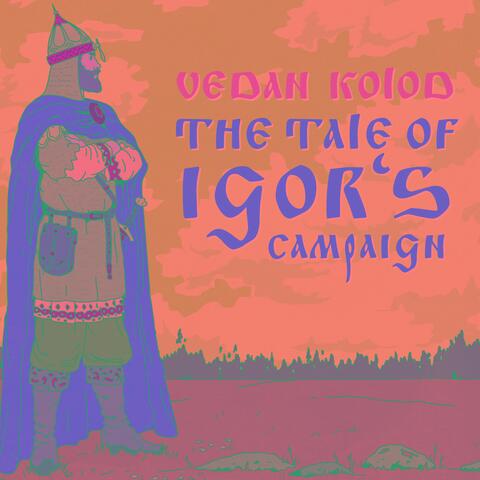 The Tale of Igor's Campaign