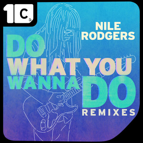 Do What You Wanna Do