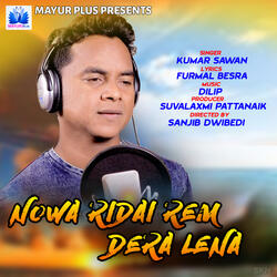 Nowa Ridai Rem Dera Lena