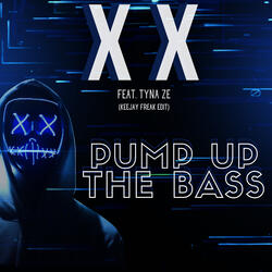 Pump up the Bass