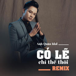 Có Lẽ Chỉ Thế Thôi