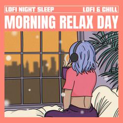 Morning Relax Day