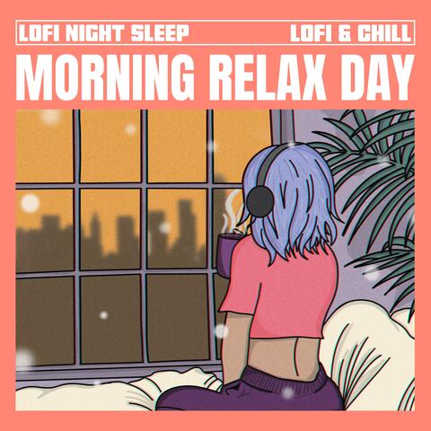 Morning Relax Day
