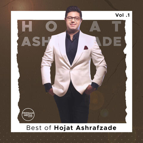 Best of Hojat Ashrafzade, Vol. 1