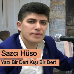 Yazı Bir Dert Kışı Bir Dert