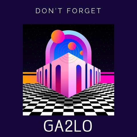 Don't Forget
