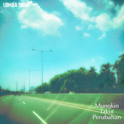 Mungkin Takut Perubahan (Acoustic Ver.)