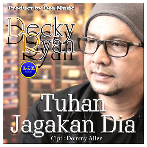 Tuhan Jagakan Dia