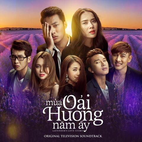 Mua Oai Huong Nam Ay - Lavender's Love Story
