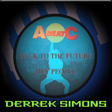 Back to the Future / Hey People