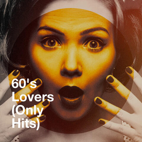 60's Lovers (Only Hits)