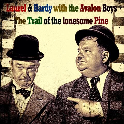 The Trail of the lonesome Pine