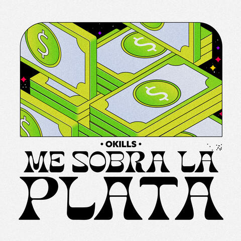Me Sobra la Plata