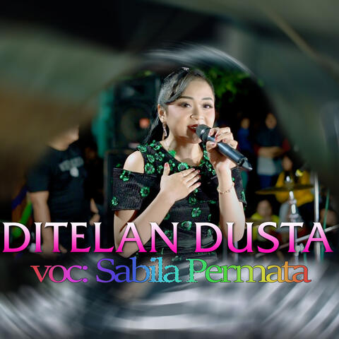Ditelan Dusta