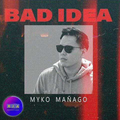 Bad Idea