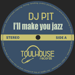 I'll Make you Jazz
