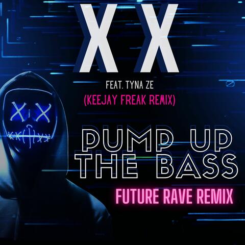 Pump Up The Bass
