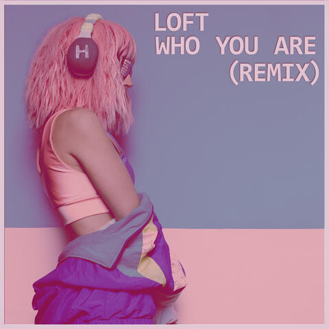 Who You Are