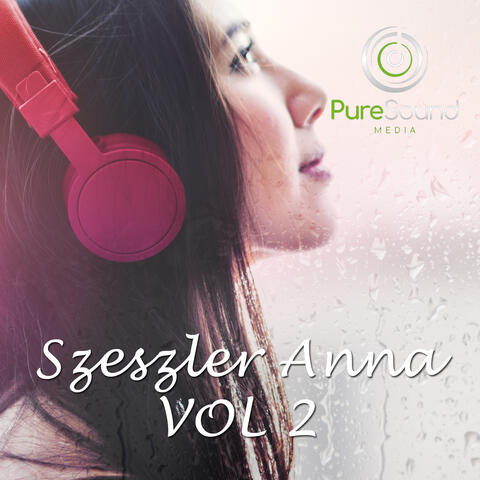 Szeszler Anna, Vol. 2