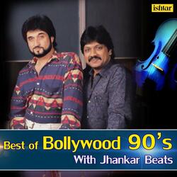 Too Chahat Hai (With Jhankar Beats)