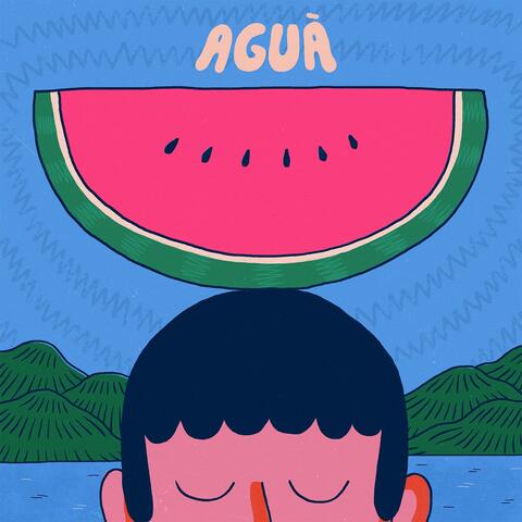 AGUÀ