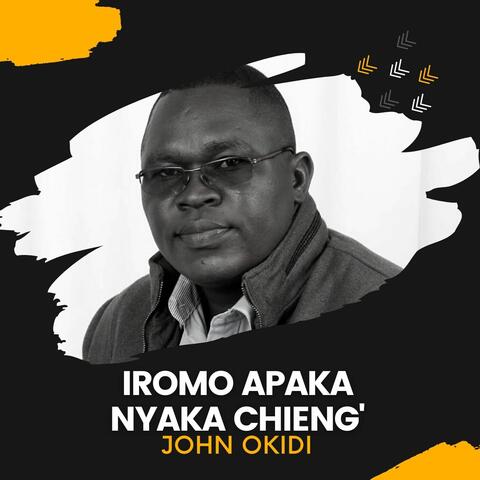 Iromo Apaka Nyaka Chieng'