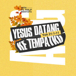Yesus Datang Ke Tempatku