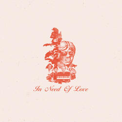 IN NEED OF LOVE