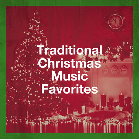 Traditional Christmas Music Favorites