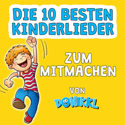 Die 10 besten Kinderlieder zum Mitmachen