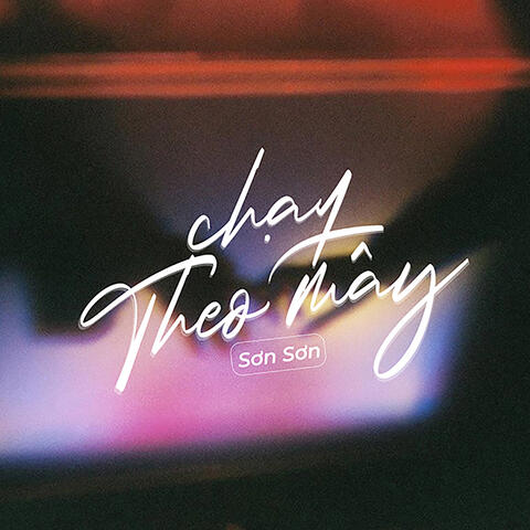 Chạy Theo Mây