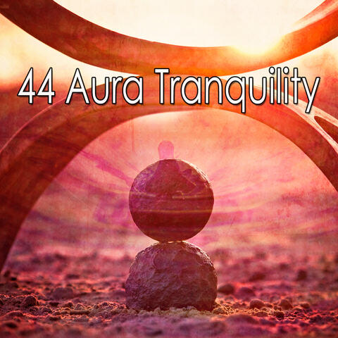44 Aura Tranquility