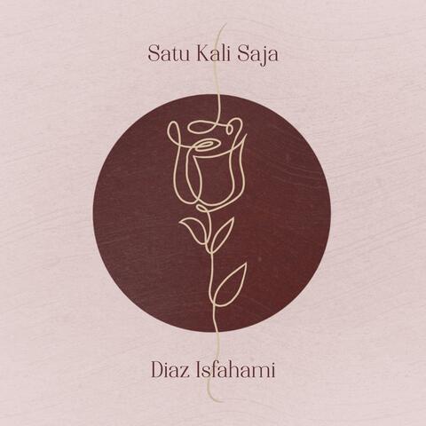 Satu Kali Saja