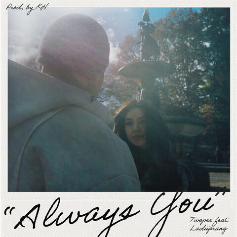 Always You ( ยังไงก็คือเธอ )