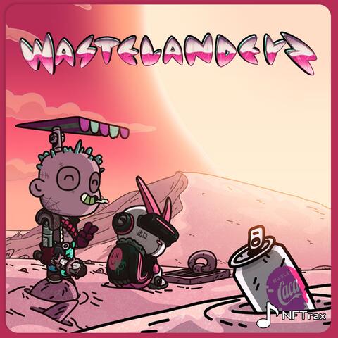Wastelanderz