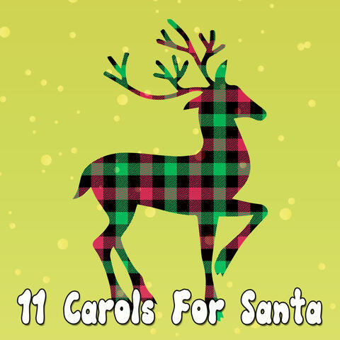 11 Carols For Santa