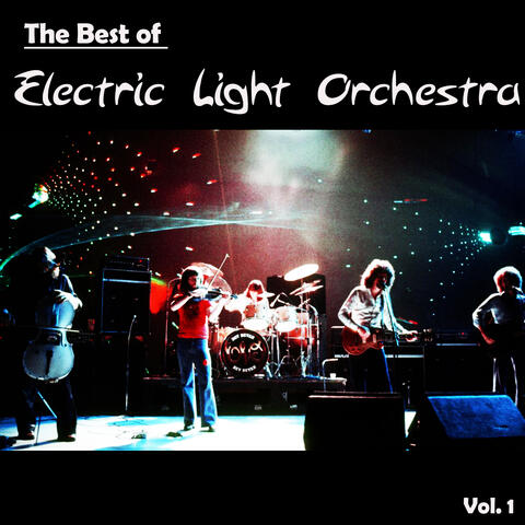 The Best of Electric Light Orchestra, Vol. 1