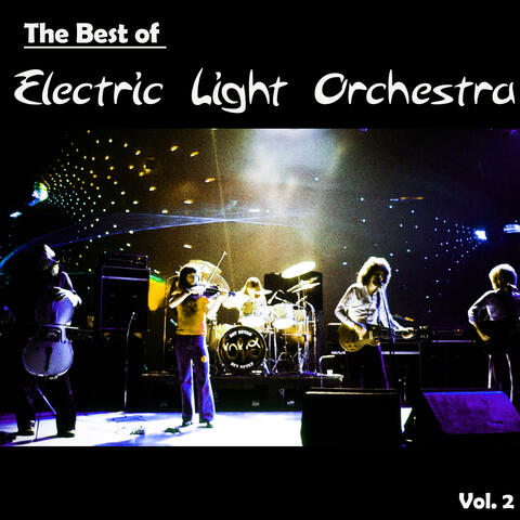 The Best of Electric Light Orchestra, Vol. 2