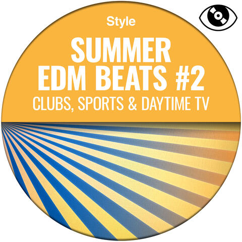 Summer EDM Beats #2